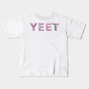 YEET in pink Kids T-Shirt